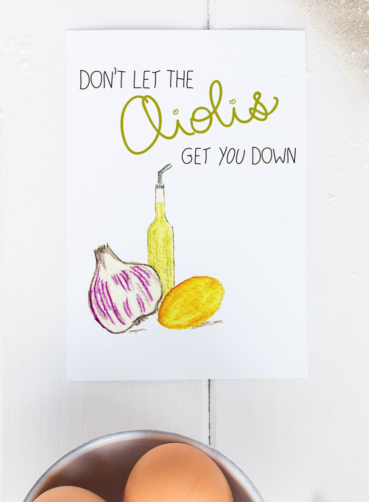 Food Greeting Card Don't Let the Aiolis Get You Down