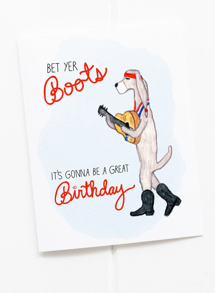 Bet Yer Boots Birthday Greeting Card