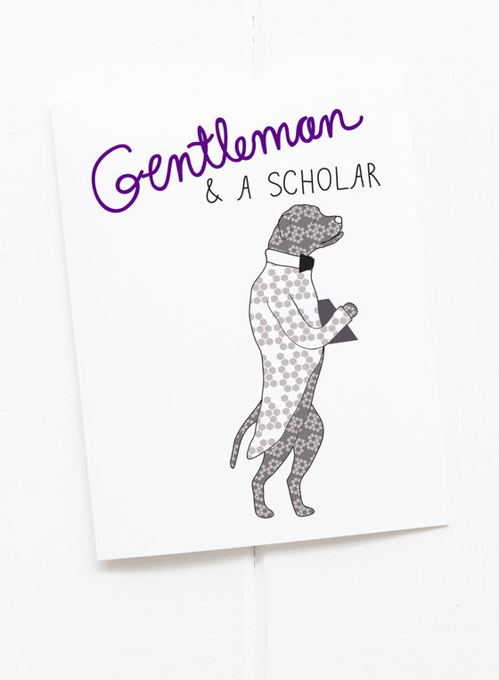 Gentleman and a Scholar Greeting Card