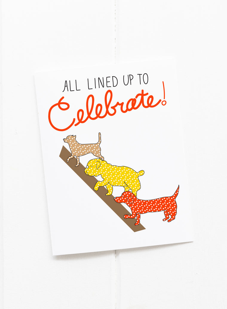 All Lined Up to Celebrate Dog Greeting Card